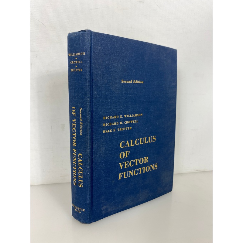 Calculus of Vector Functions Williamston/Crowell/Trotter 1968 3rd Print HC