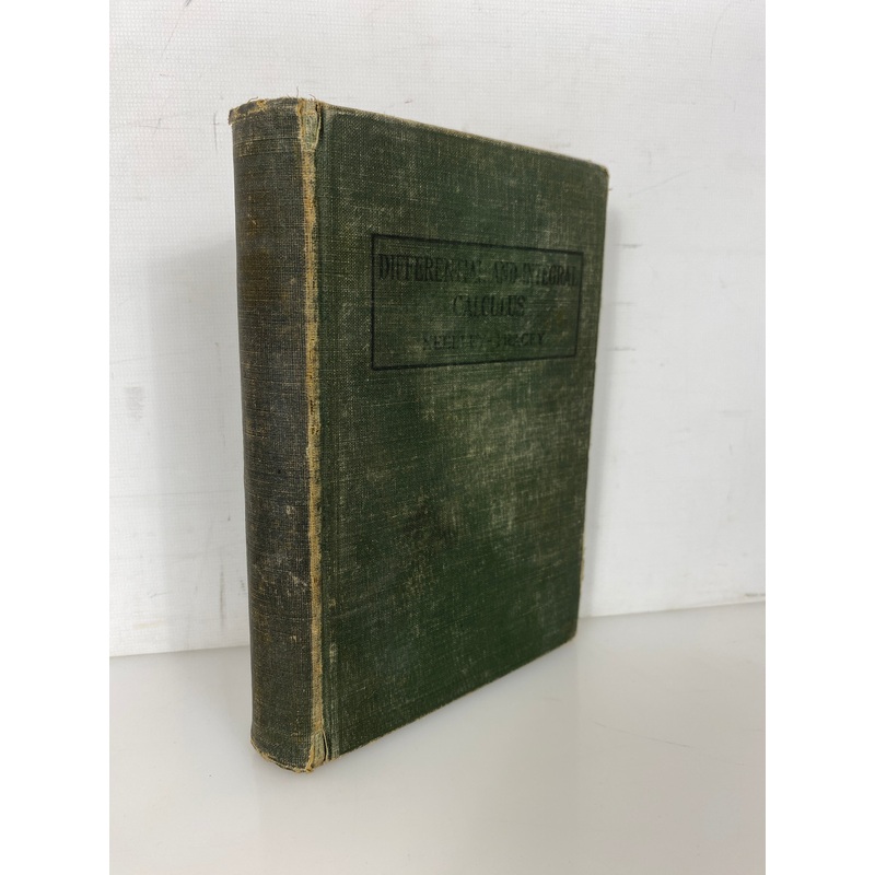 Differential and Integral Calculus by Neelley/Tracey 1932 First Edition HC