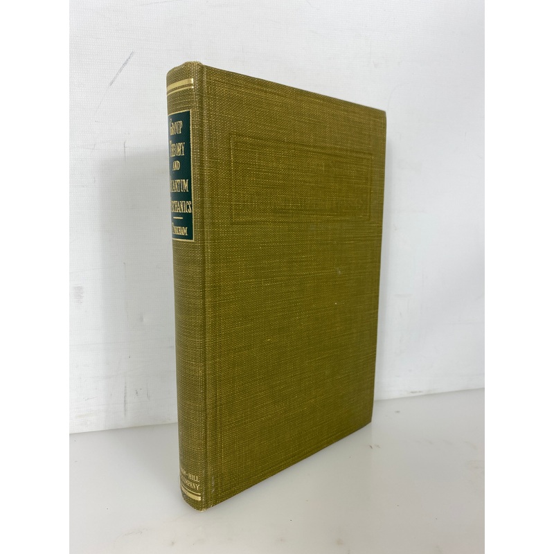 Group Theory and Quantum Mechanics by Michael Tinkham 1964 HC