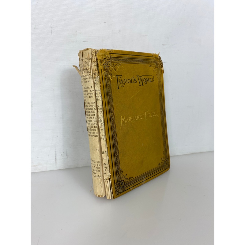 Margaret Fuller by Julia Ward Howe 1883 Famous Women Series 1st Ed HC