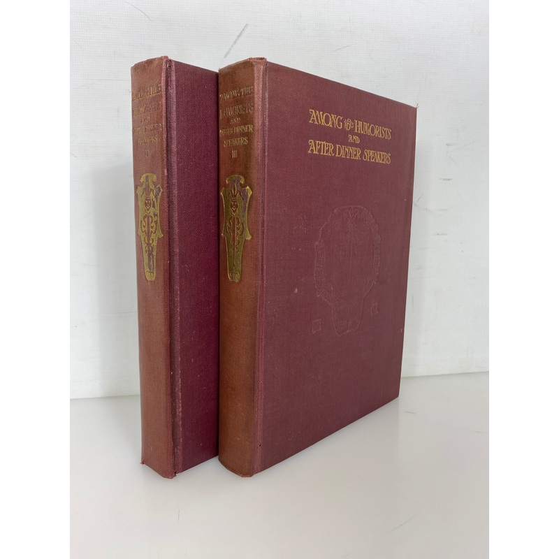 2 Vols: Among the Humorists & After Dinner Speakers (II & III) 1909 Antique HC