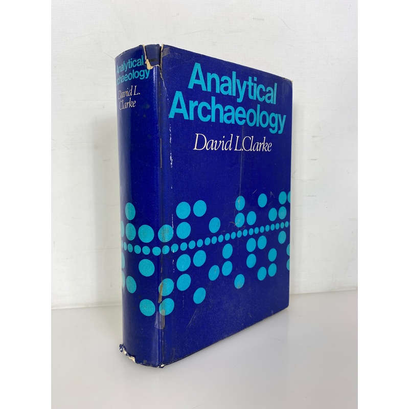 Analytical Archaeology by David L. Clarke 1968 HC DJ