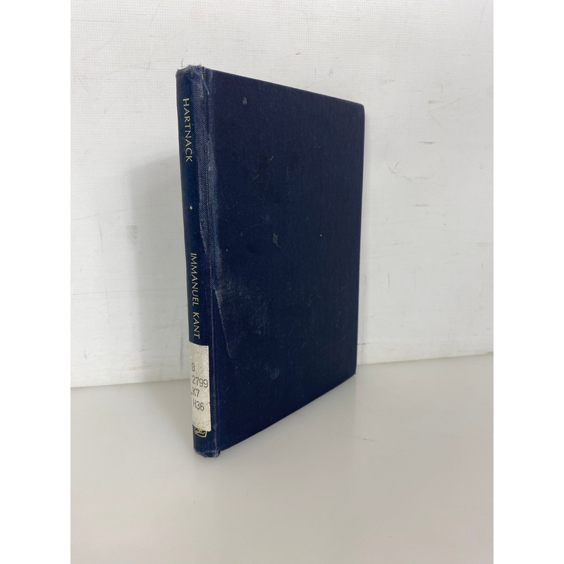 Immanuel Kant Knowledge & Moral Philosophy by Justus Hartnack 1974 Ex-Library HC