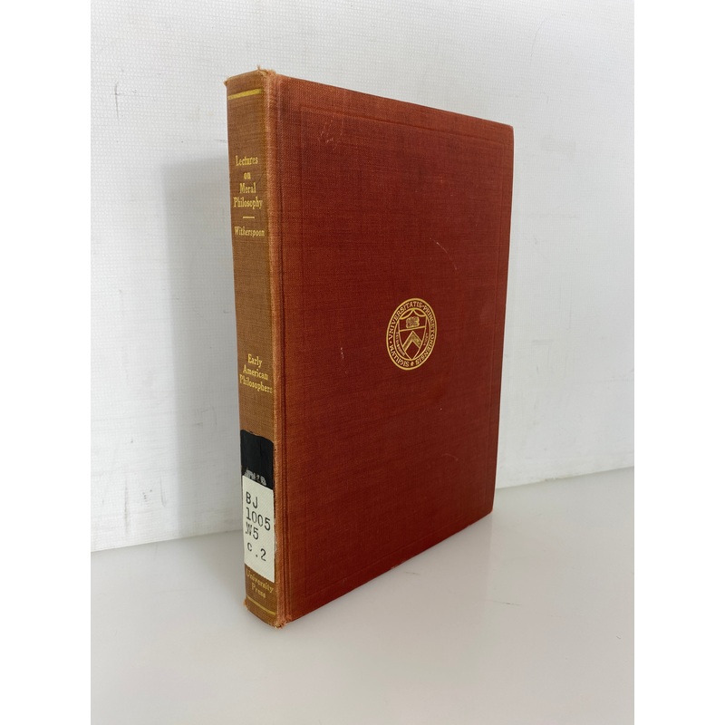 Lectures on Moral Philosophy by John Witherspoon 1912 Antique Ex-Library HC