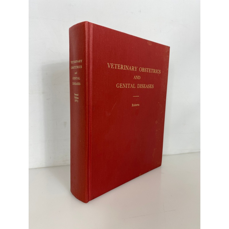 Veterinary Obstetrics & Genital Diseases by Stephen Roberts 1971 2nd Edition