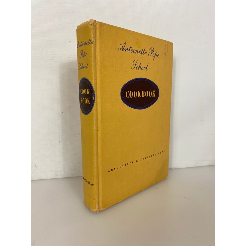 Vintage Antoinette Pope School Cookbook 1951 *Signed*