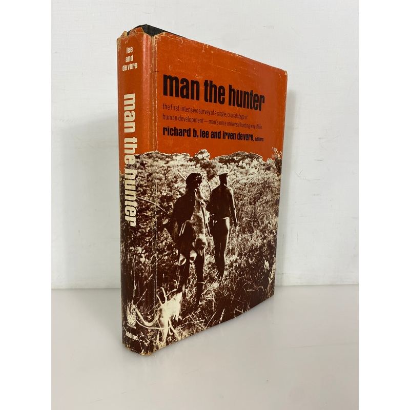 Man the Hunter by Richard Lee and Irven DeVore 1968 Vintage First Ed HC DJ