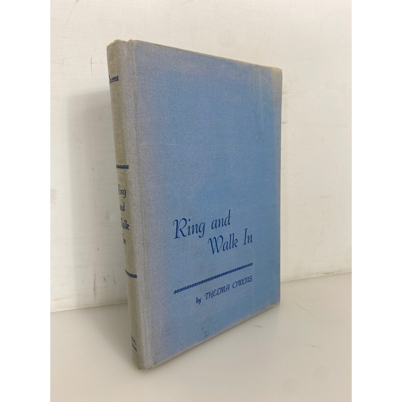 Ring and Walk In by Thelma Owens 1969 First Edition Vintage HC