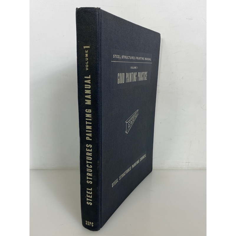 Steel Structures Painting Manual Vol 1 Good Painting Practice 1954 Vintage HC
