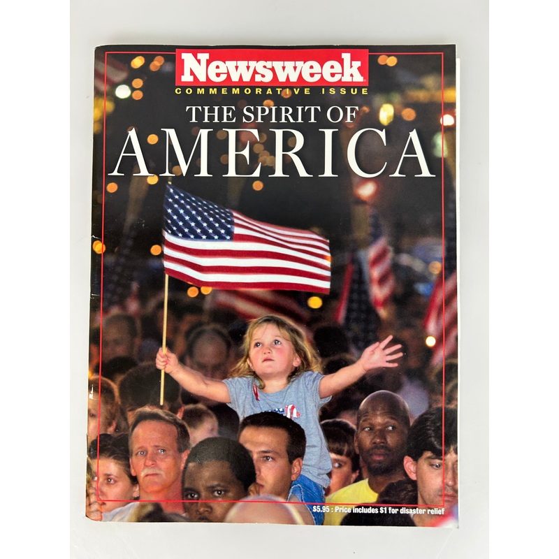 Newsweek Commemorative Issue The Spirit of America Fall 2001
