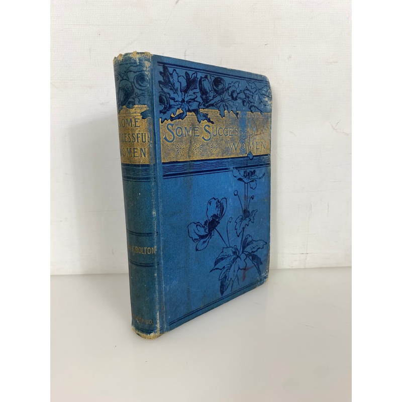 Some Successful Women by Sarah Bolton 1888 Antique HC
