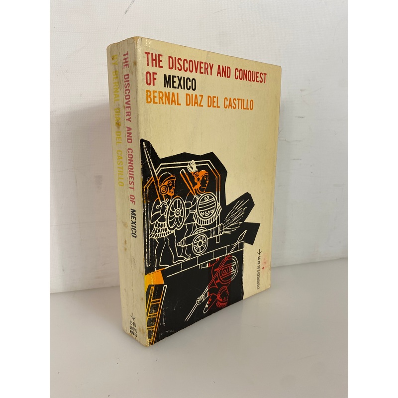 The Discovery & Conquest of Mexico by Bernal Diaz del Castillo 1958 SC