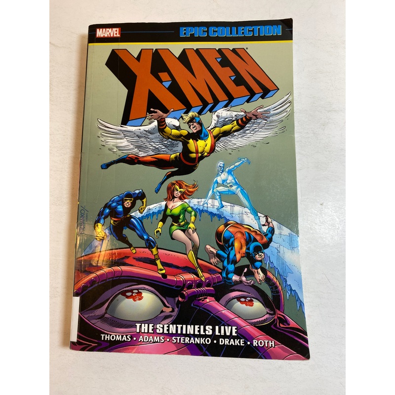 X-Men Epic Collection The Sentinels Live Volume 3 1968-1970