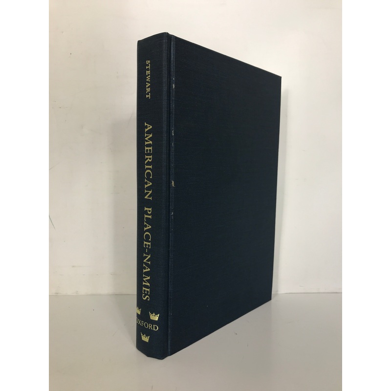 American Place-Names George Stewart 1970 HC