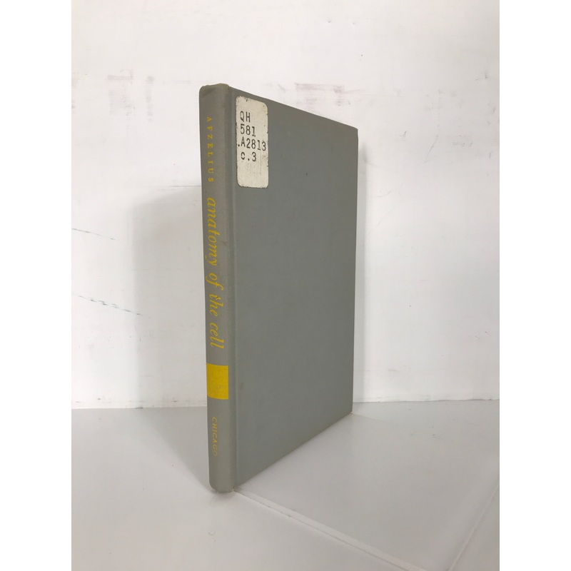 Anatomy of the Cell Bjorn Afzelius 1966 Ex-Library HC