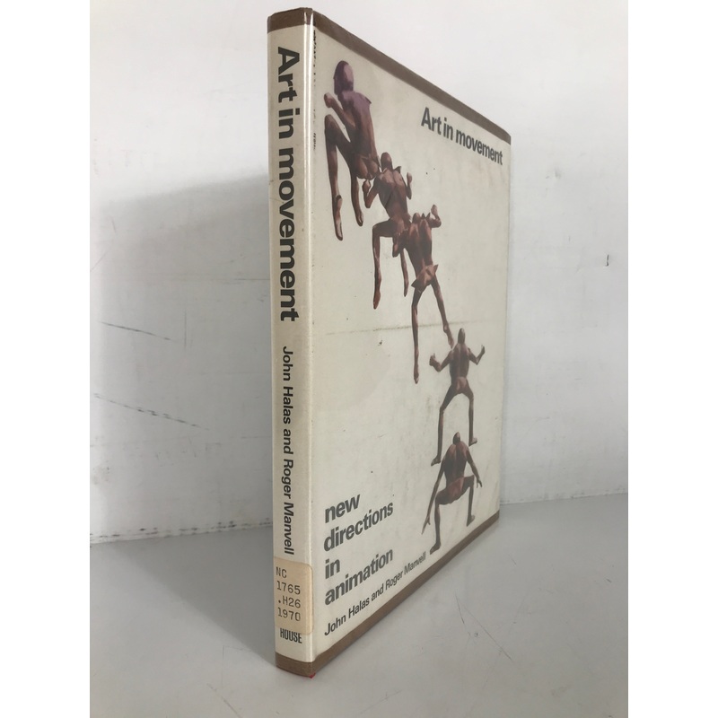 Art in Movement New Directions in Animation 1970 HCDJ Ex-Library
