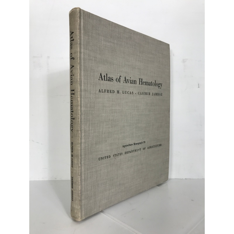 Atlas of Avian Hematology Lucas/Jamroz 1961 USDA HC