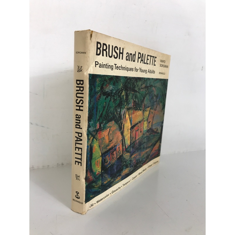 Brush and Palette Painting for Young Adults by Sorgman 1965 HCDJ
