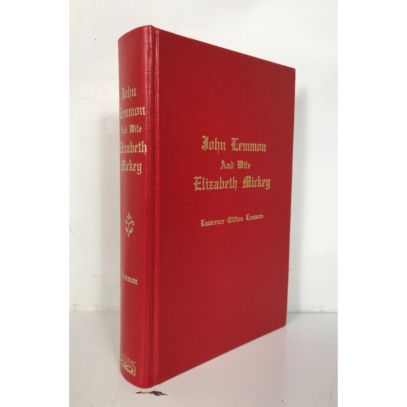John Lemmon & His Wife Elizabeth Mirkey 1983 Pioneer Settlers of PA HC Signed