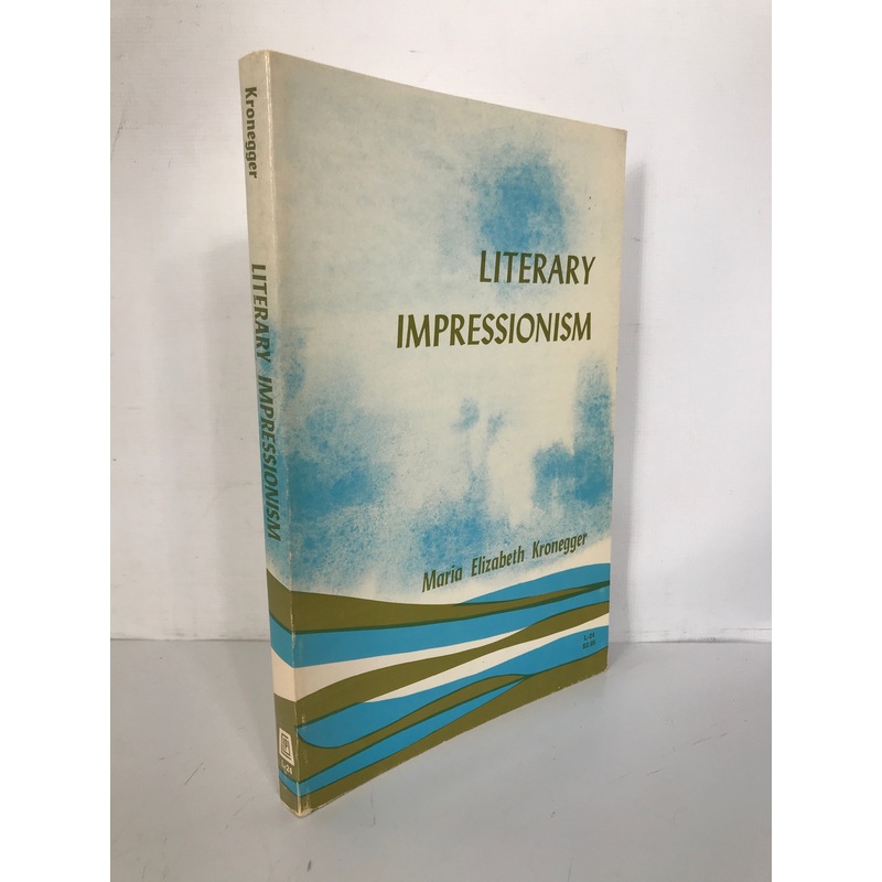 Literary Impressionism by Maria Kronegger 1973 SC