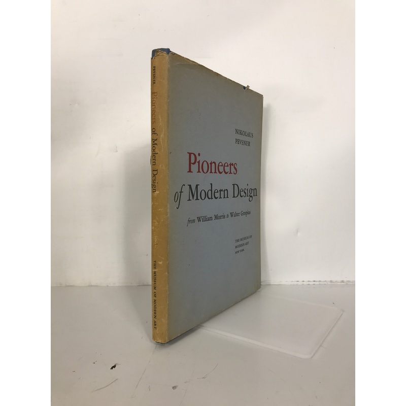 Pioneers of Modern Design Pevsner MOMA 1949 HC DJ