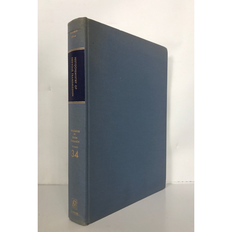 Progress in Brain Research 34 Histochemistry of Nervous Transmission 1971