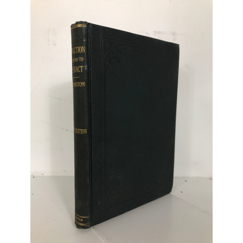 Refraction and How to Refract Thorington 1909 Antique Ophthalmology Text