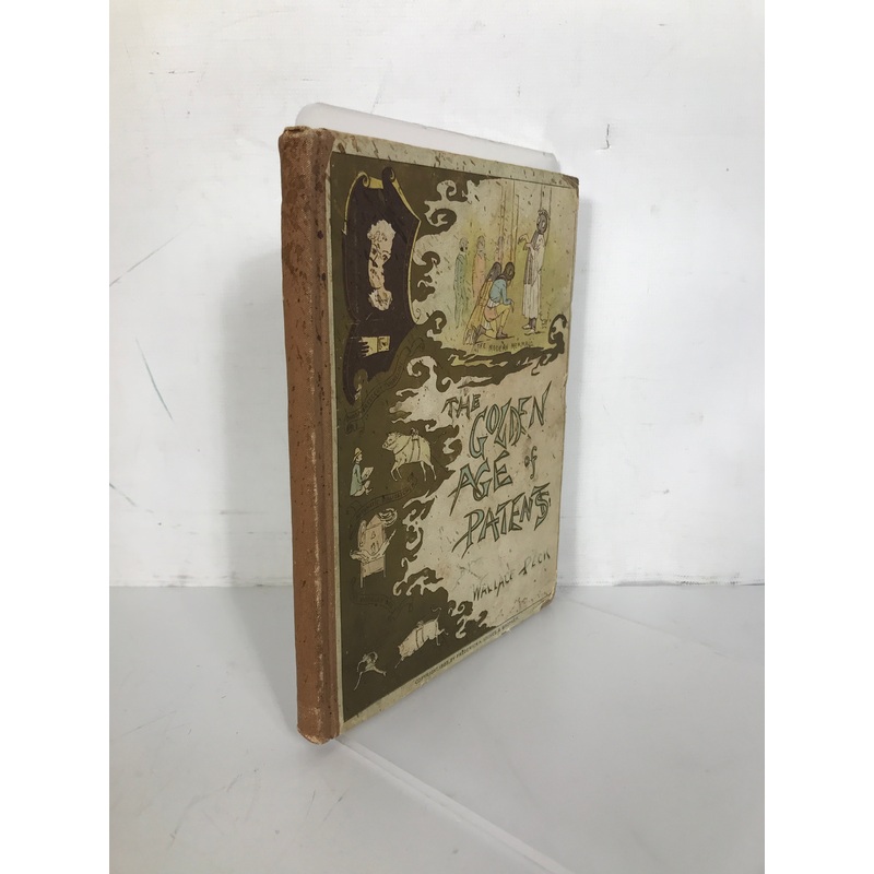 The Golden Age of Patents/Yankee Inventiveness W. Peck 1888 1st HC