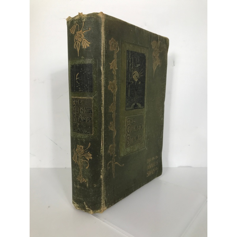 The Guinea Stamp Annie Swan 1901 Oliphant Anderson Antique HC
