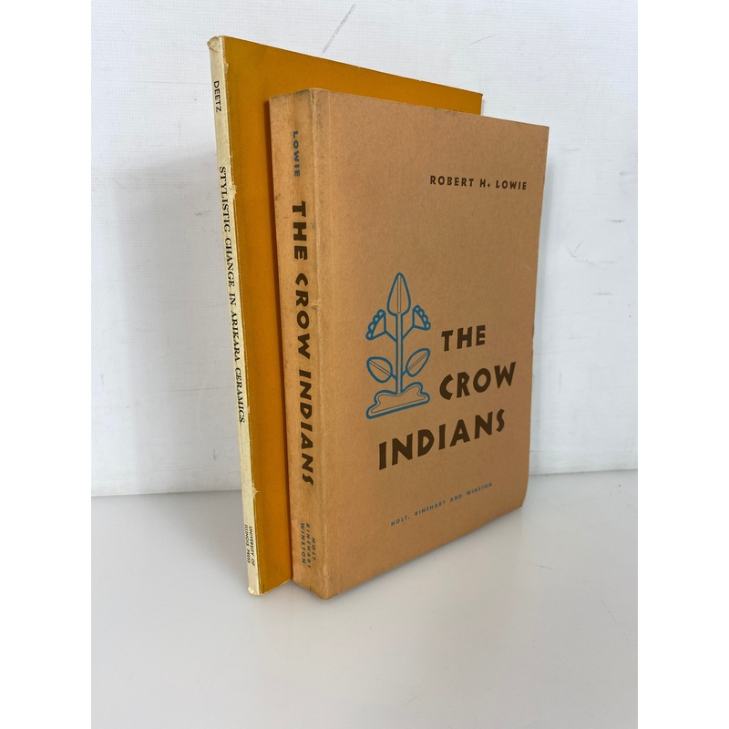 2 Vols: The Crow Indians/Dynamics of Stylistic Change in Arikara Ceramics SC