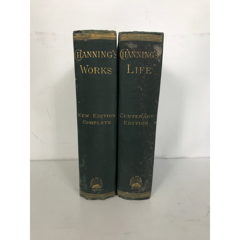 Lot of 2 William E. Channing: Channing’s Works/Channing’s Life 1880 HC