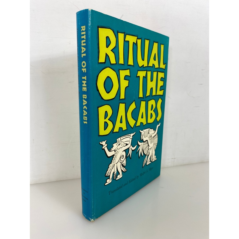Ritual of the Bacabs by  Ralph L. Roys 1965 First Edition HC DJ