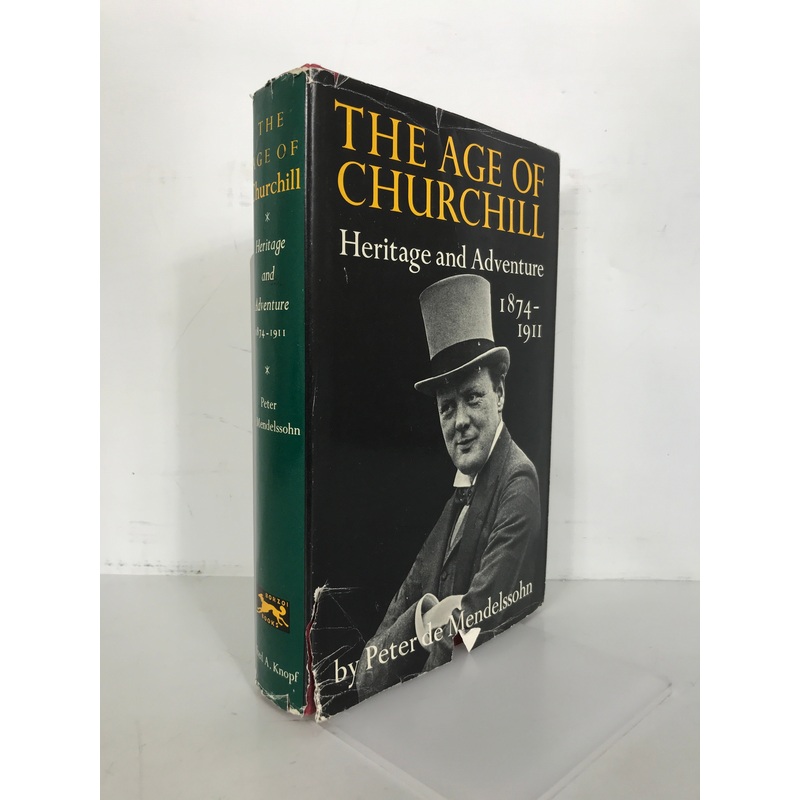 The Age of Churchill Heritage & Adventure Mendelssohn 1961 1st US Ed