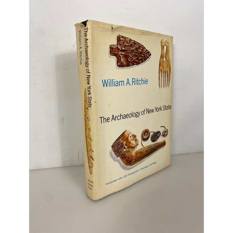 The Archaeology of New York State William Ritchie 1965 Vintage HC DJ