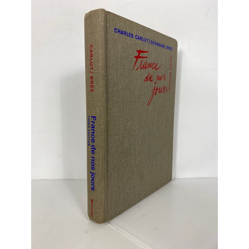 France de Nos Jours by Carlut/Bree 3rd Edition 1968 HC