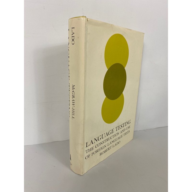 Language Testing by Robert Lado 1964 American Impression HC DJ