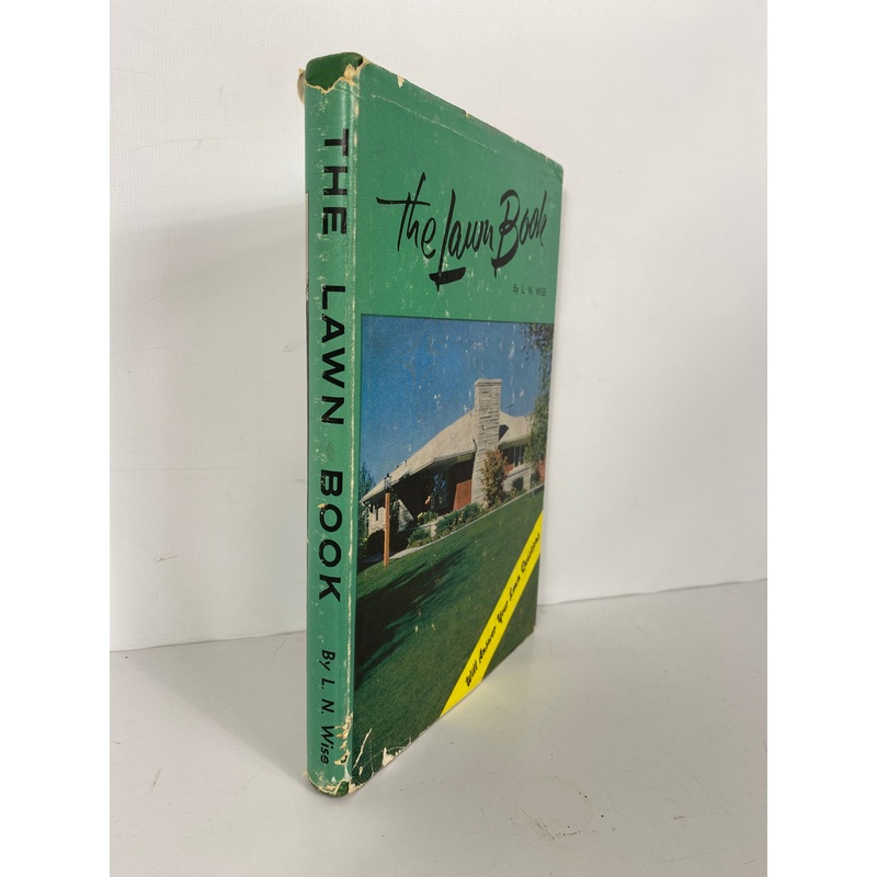 The Lawn Book by L.N. Wise 1961 Vintage HC DJ