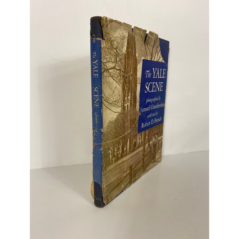 The Yale Scene by Samuel Chamberlain 1957 2nd Printing HCDJ