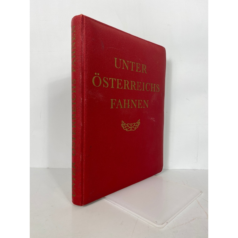 Unter Osterreichs Fahnen (Under Austria’s Flags) H. Patera 1960 HC
