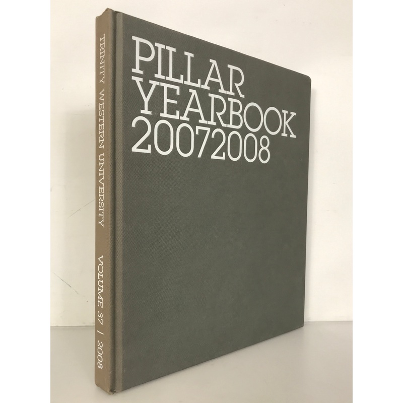 2008 Trinity Western University Yearbook Langley Twp BC HC