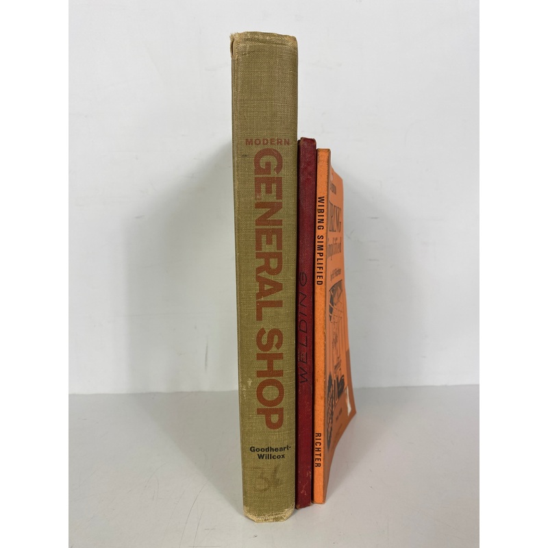 3 Vintage Shop Books: Modern General Shop/Welding/Wiring Simplified 1914-1968