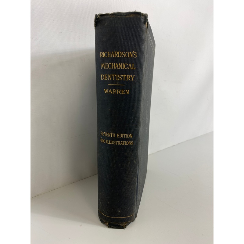 A Practical Treatise on Mechanical Dentistry by Richardson 1897 7th Ed HC