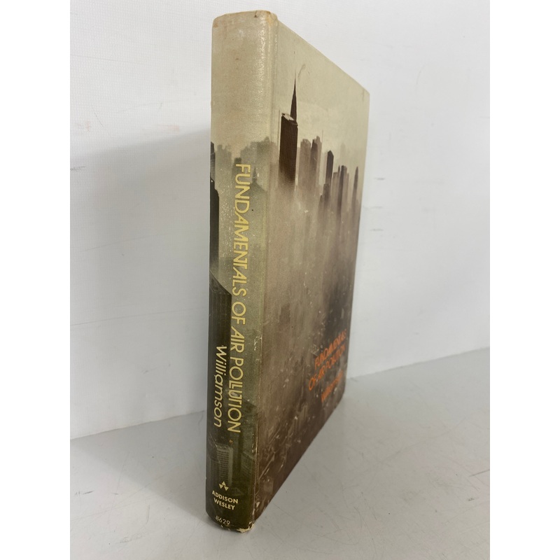 Fundamentals of Air Pollution Samuel Williamson 1973 Vintage HC Textbook