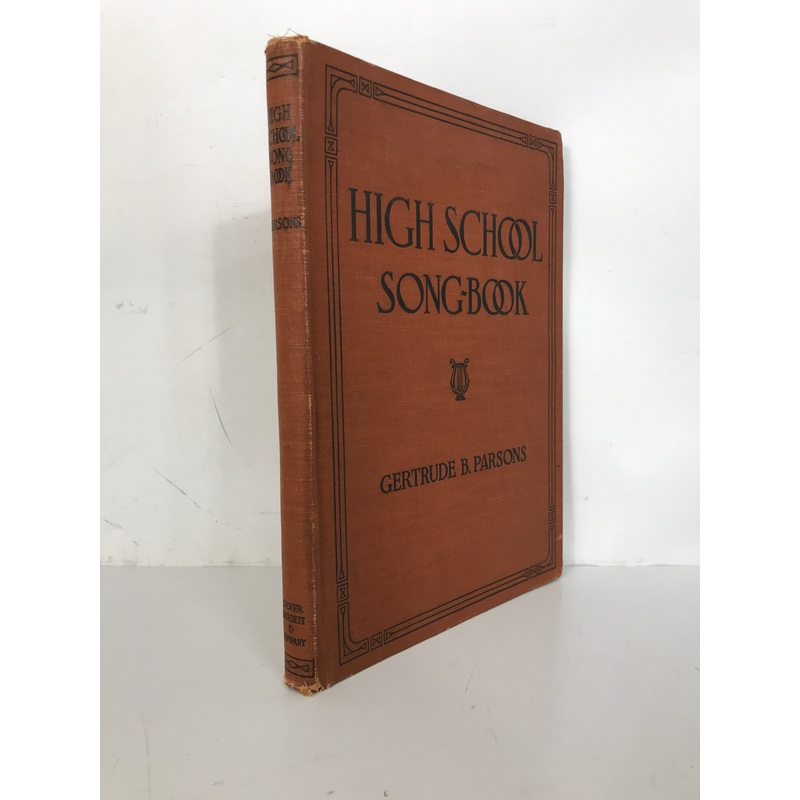 High School Song Book Gertrude Parsons 1919 Antique HC