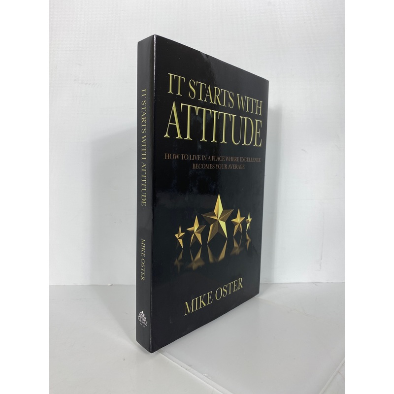 It Starts With Attitude by Mike Oster 2019 Inscribed w Note HC DJ