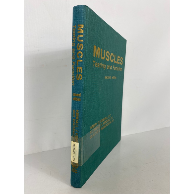 Muscles Testing and Function 2nd Ed Reprinted 1981 Kendall Ex-Library HC