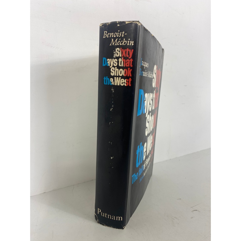 Sixty Days That Shook the West Benoist-Mechin 1963 First US Ed HC DJ