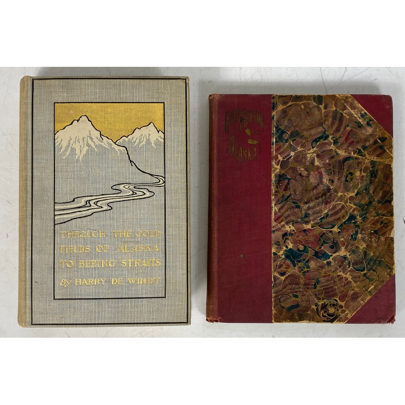 2 Vols: Through the Gold Fields of Alaska/Gold Hunting in Alaska 1898-1901
