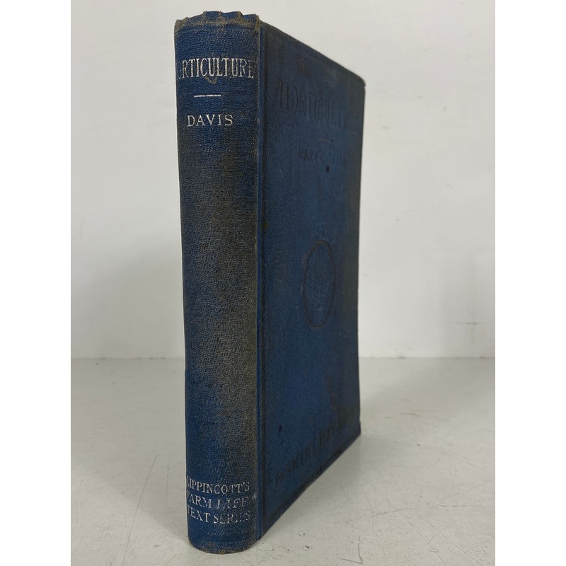 Horticulture by K.C. Davis 1922 Antique H.S. Textbook HC