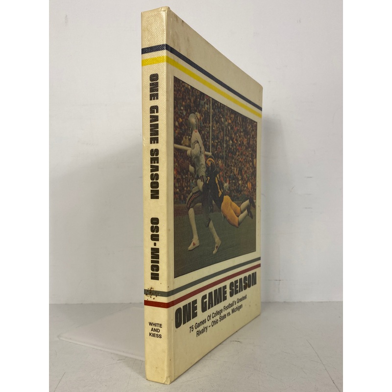 One Game Season 75 Games OSU v Michigan 1979 1st Printing HC